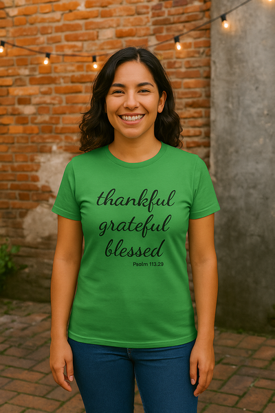 Women's T-Shirt Thankful Grateful Blessed Psalm 118:29