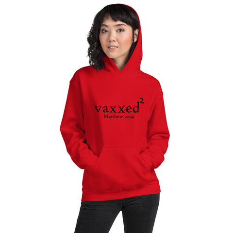 Women's Hoodie Vaxxed2 Matthew 22:37-40