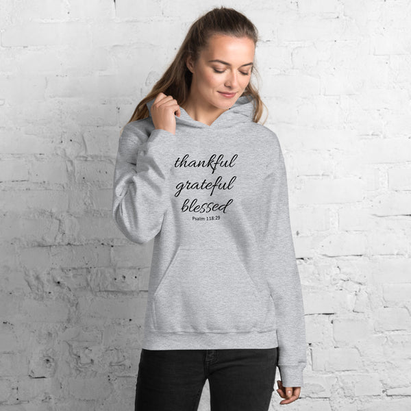 Women's Hoodie Thankful Grateful Blessed Psalm 118:29