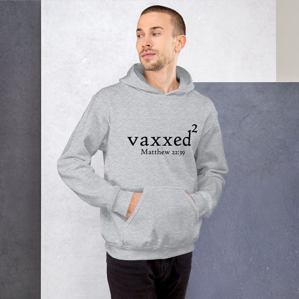 Men's Hoodie Vaxxed2 Matthew 22:39