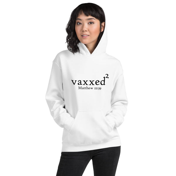 Women's Hoodie Vaxxed2 Matthew 22:37-40