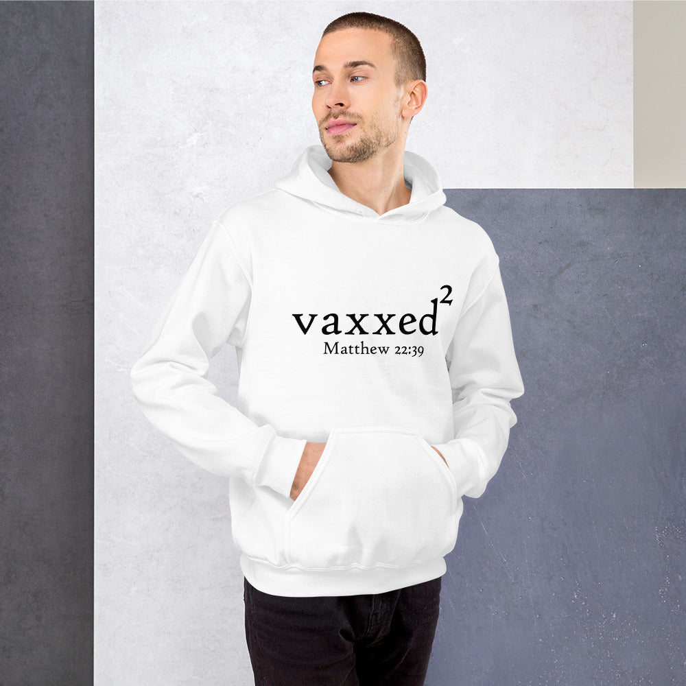 Men's Hoodie Vaxxed2 Matthew 22:39